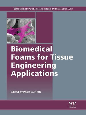 cover image of Biomedical Foams for Tissue Engineering Applications